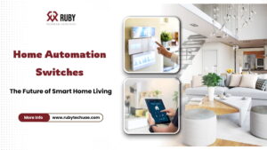 Home Automation Switches – The Future of Smart Home Living